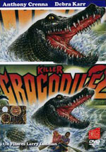 La locandina del film Killer Crocodile 2
