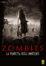 Zombies - La Vendetta degli Innocenti: visiona la scheda del film
