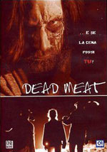 Dead Meat - Carne Morta: visiona la scheda del film