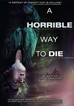 La locandina del film A Horrible Way to Die