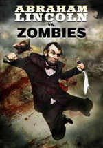 La locandina del film Abraham Lincoln vs. Zombies