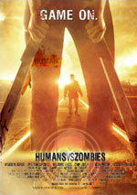 La locandina del film Humans Versus Zombies