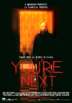 La locandina del film You're Next