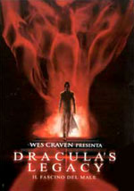 La locandina del film Dracula's legacy - Il fascino del male