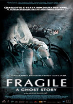 La locandina del film Fragile - A Ghost Story