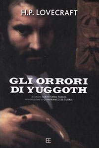 Clicca per leggere la scheda editoriale di Gli orrori di Yuggoth di H.P. Lovecraft