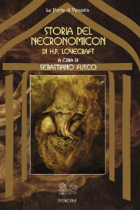 Clicca per leggere la scheda editoriale di Storia del Necronomicon di Sebastiano Fusco