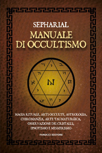 Clicca per leggere la scheda editoriale di Manuale di occultismo di Sepharial