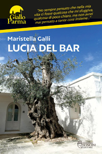 Clicca per leggere la scheda editoriale di Lucia del bar di Maristella Galli
