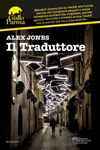 Nuovo libro Il traduttore di Alex Jones