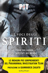 Nuovo libro Le voci degli spiriti di PIT