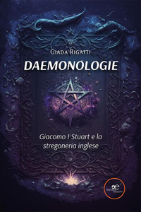 Clicca per leggere la scheda editoriale di Daemonologie di Giada Rigatti