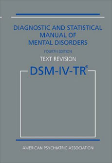 DSM (Diagnostic and Statistical Manual)