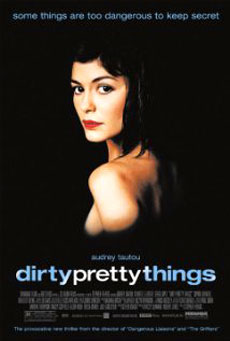 La locandina del film Dirty Pretty Things