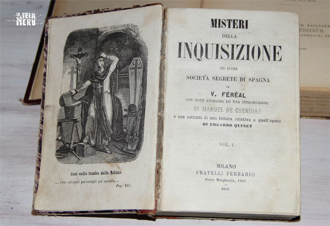 Un vecchio libro sui misteri dell'Inquisizione Un vecchio libro sui misteri dell'Inquisizione