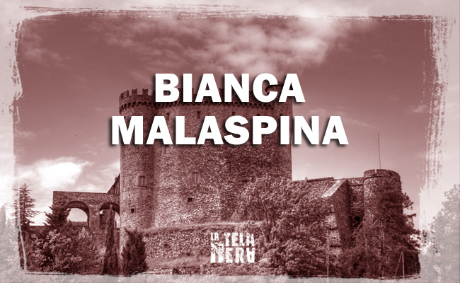 La leggenda di Bianca Malaspina, uccisa nel castello di Fosdinovo