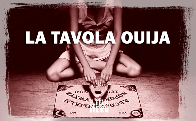 La Tavola Ouija semplice gioco o strumento esoterico