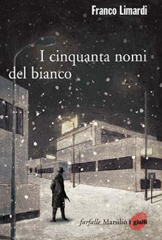 Libri e Notizie: I Cinquanta nomi del Bianco, di Franco Limardi