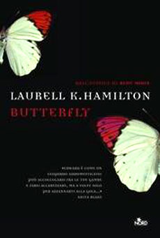 Libri e Notizie: Butterfly di Laurell K. Hamilton