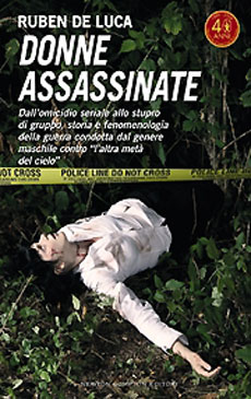 Libri e Notizie: Donne Assassinate di Ruben De Luca