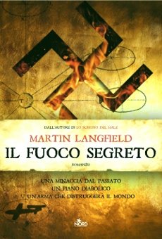 Il Fuoco Segreto, di Martin Langfield