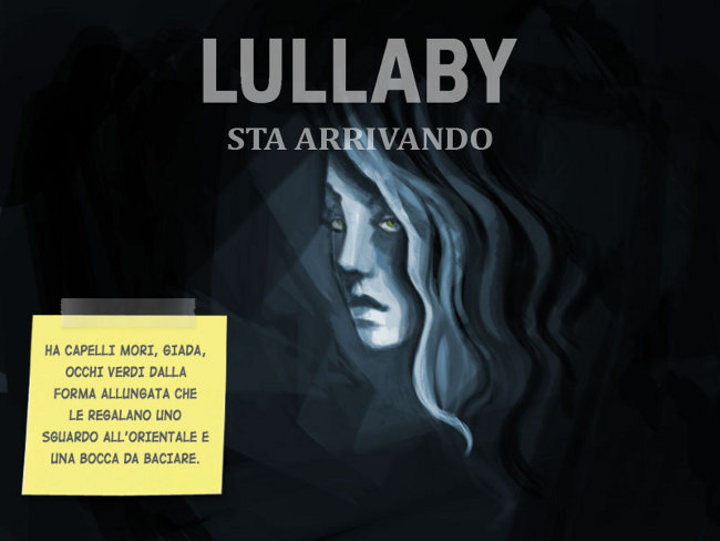 Lullaby sta arrivando... terzo indizio