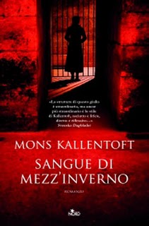 Libri e Notizie: Sangue di mezz'inverno, di Mons Kallentoft