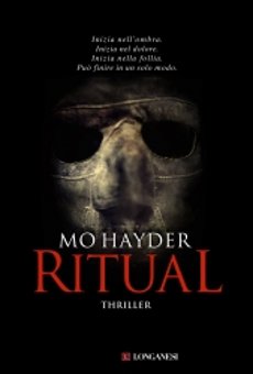 Libri e Notizie: Novità: Ritual, di Mo Hayder