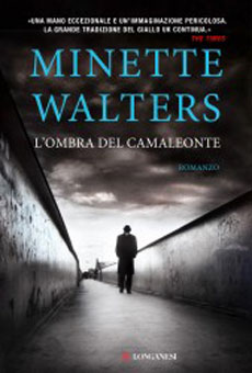 Romanzo Thriller: L'ombra del camaleonte, di Minette Walters