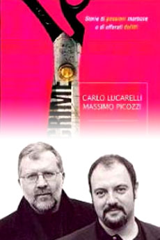 Libri e Notizie: Saggio Serial Killer: Sex Crimes, di Carlo Lucarelli e Massimo Picozzi