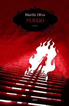 Libri e Notizie: Romanzo Giallo: Fuego, di Marilù Oliva