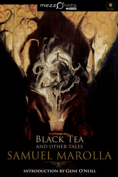 Novità: Black Tea and other tales, di Samuel Marolla
