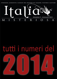 Libri e Notizie: Italia Misteriosa, tutti i numeri della rivista usciti in edicola nel 2014