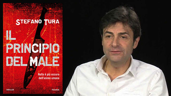 Stefano Tura, il giornalista e romanziere autore de Il Principio del Male