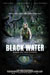 locandina film Black Water