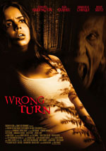 Locandina del film Wrong Turn - Il Bosco ha fame