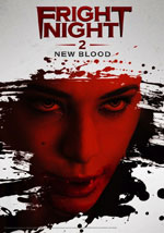 Locandina del film Fright Night 2: Sangue Fresco