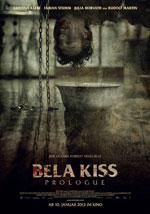 locandina film Bela Kiss: Prologue