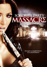 Locandina del film The Sorority Party Massacre