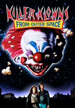 locandina film Killer Klowns from Outer Space