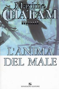 Clicca per leggere la scheda editoriale di L'Anima del male di Maxime Chattam