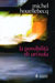 Michel Houellebecq - La possibilit di un'isola