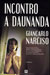 Incontro a Daunanda