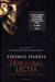 Thomas Harris - Hannibal Lecter. Le origini del male