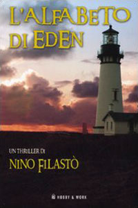 Clicca per leggere la scheda editoriale di L'alfabeto di Eden di Nino Filast
