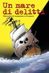 Clicca per leggere la scheda editoriale di Un mare di delitti di Autori Vari