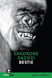 Clicca per leggere la scheda editoriale di Bestie di Sandrone Dazieri