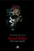 Serial killer. Storia, sangue, leggenda