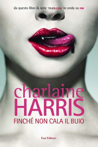 Clicca per leggere la scheda editoriale di Finch non cala il buio di Charlaine Harris