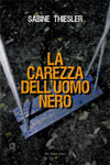 La Carezza dell'uomo nero